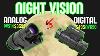 Analog Vs Digital Night Vision 3600 Gen 3 Pvs14 Vs 500 Nvg50
