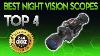 Best Night Vision Scopes 2019 Night Vision Scope Review