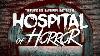 Hospital Of Horror Yorktown Memorial Hospital Part 2 Full Episode 4k S06 E16
