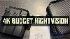 Nouvelle Vision Nocturne Numérique Budget 4k
